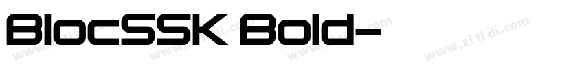 BlocSSK Bold字体转换